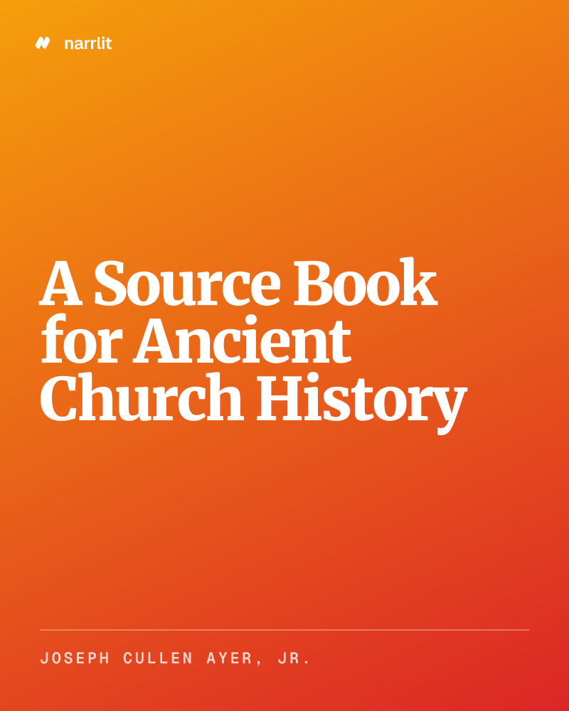 A Source Book for Ancient Church History