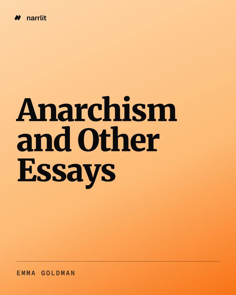 Anarchism and Other Essays