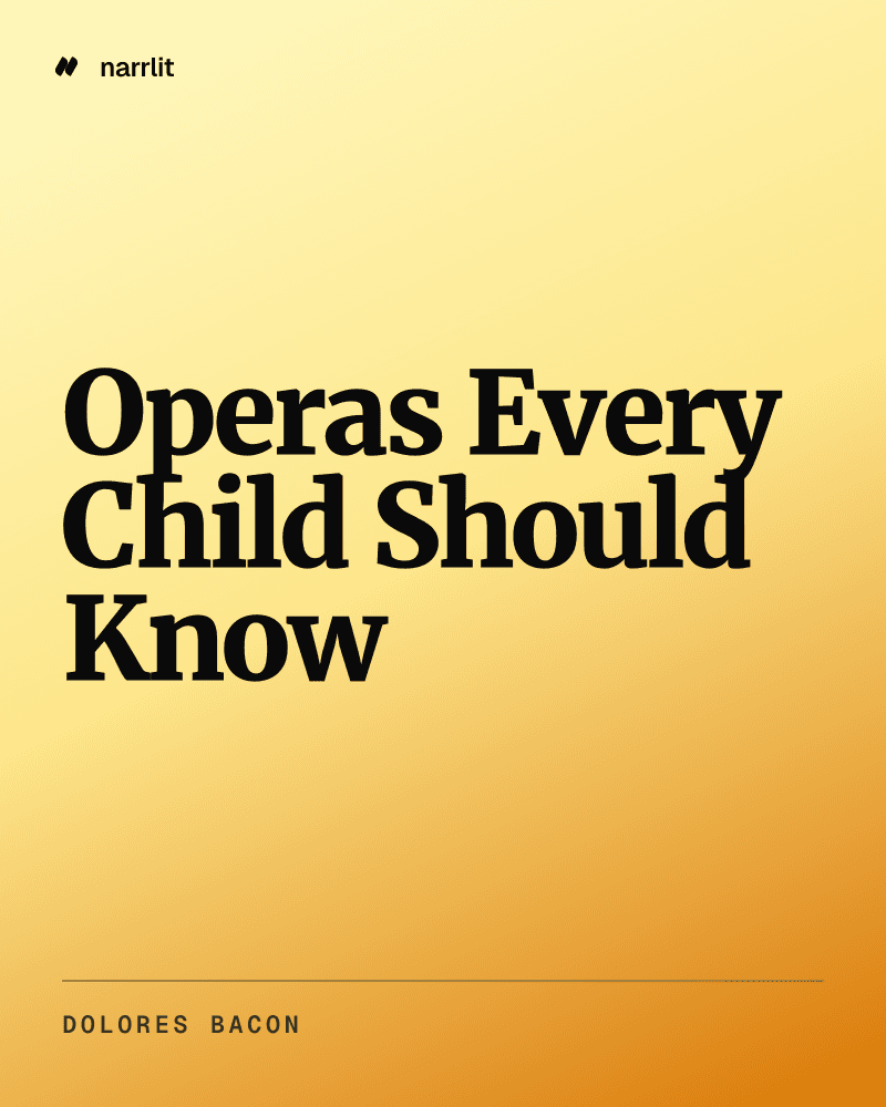 Operas Every Child Should Know