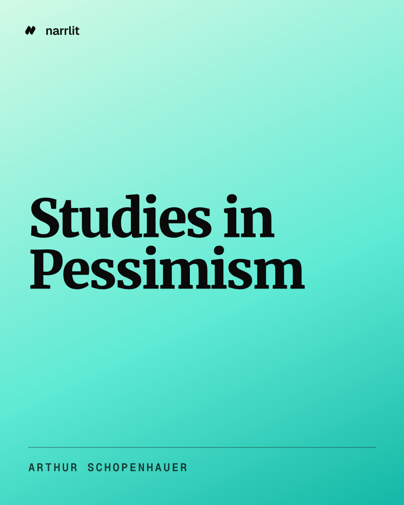 Studies in Pessimism