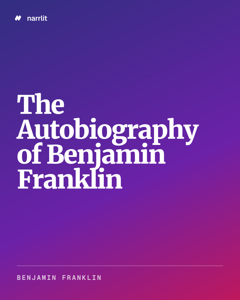 The Autobiography of Benjamin Franklin