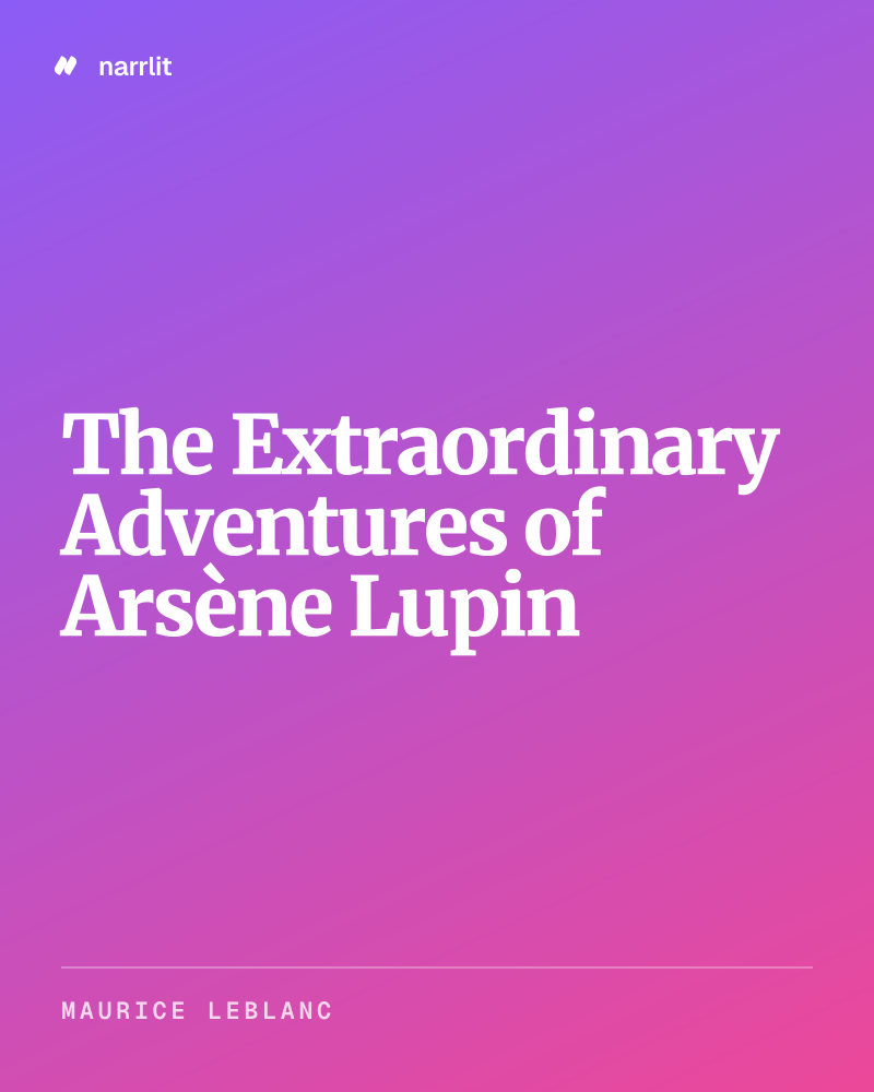 The Extraordinary Adventures of Arsène Lupin