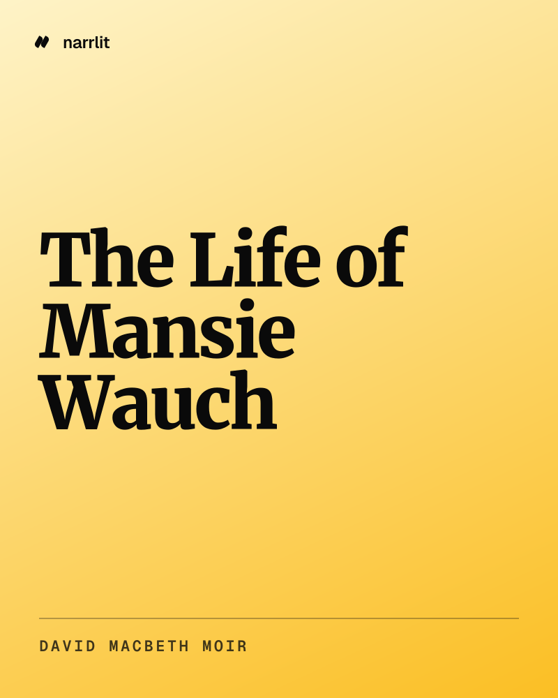 The Life of Mansie Wauch