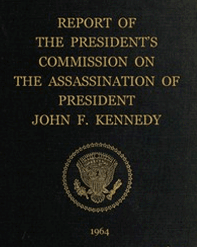 Report of the President's Commission on the Assassination of President John F. Kennedy