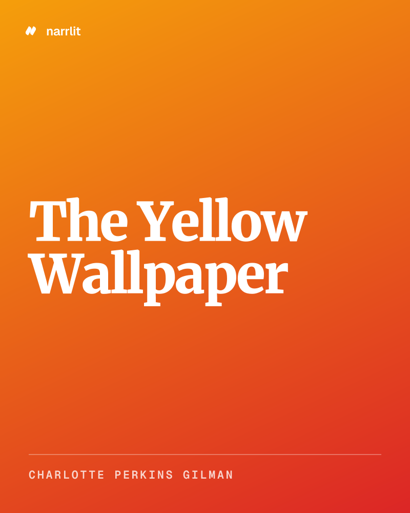 The Yellow Wallpaper