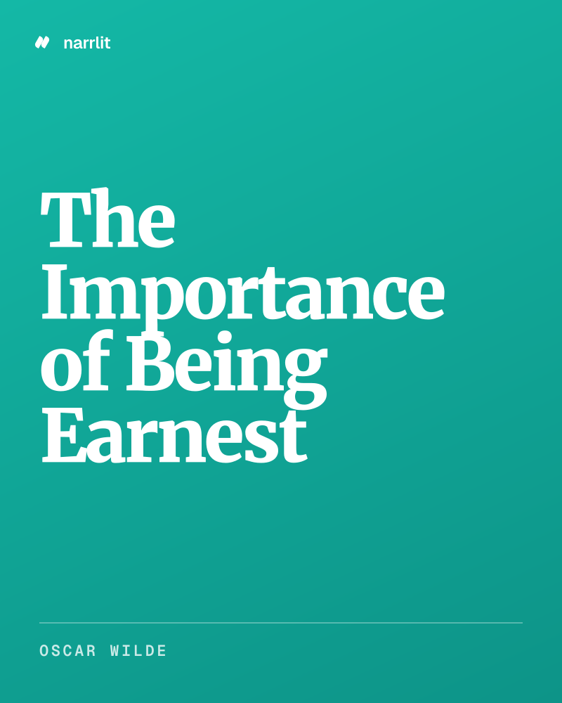 The Importance of Being Earnest