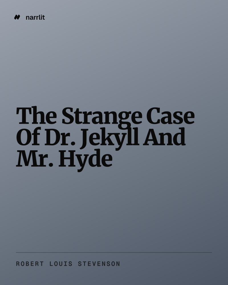 The Strange Case Of Dr. Jekyll And Mr. Hyde